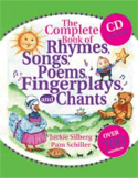 The Complete Book & CDs of Rhymes, Songs, Poems, Fingerplays, & Chants